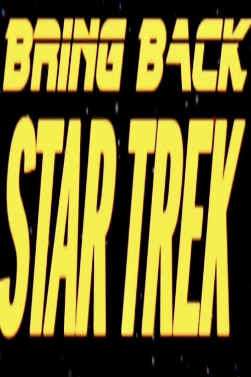 Bring Back... Star Trek (2009) poster