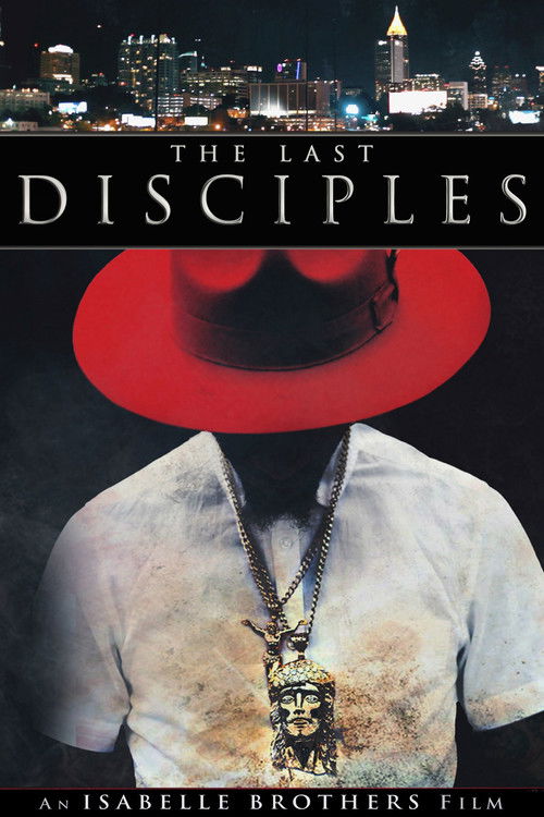 The Last Disciples (2016) poster