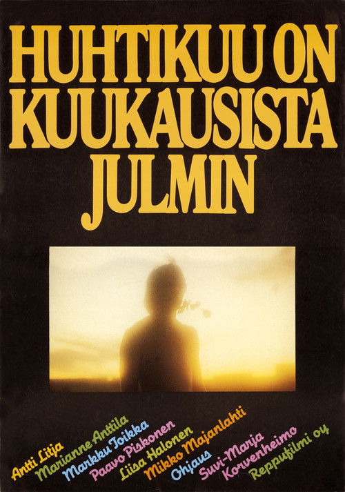 Huhtikuu on kuukausista julmin (1983) poster