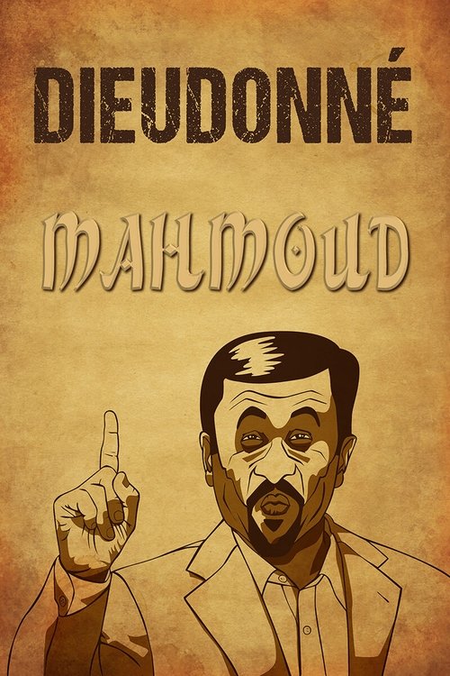 Dieudonné - Mahmoud (2011) poster