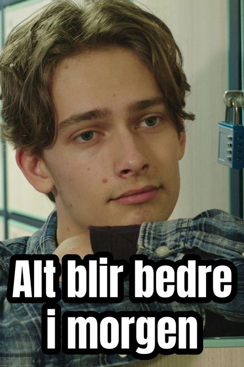 Alt blir bedre i morgen (2018) poster