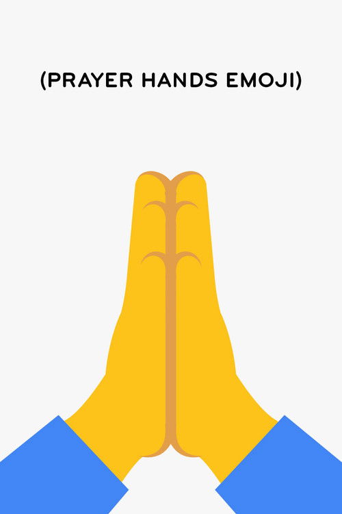 (Prayer Hands Emoji) (2019) poster