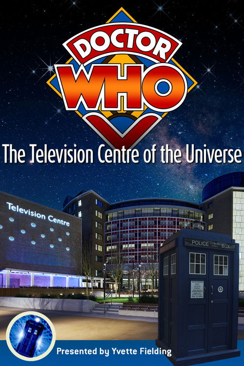 Doctor Who: The Television Centre of the Universe (2015) poster