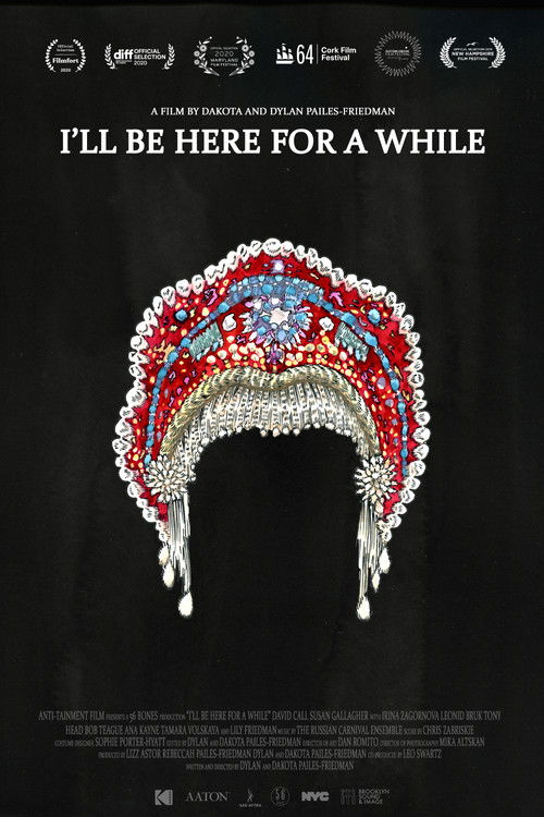 I'll Be Here for a While (2019) poster