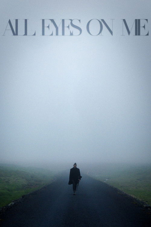 All Eyes on Me (2023) poster