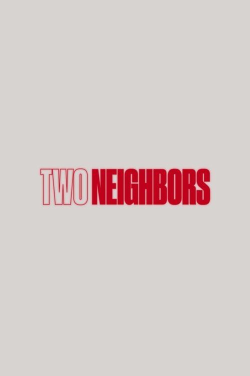 Two Neighbors (2025) poster