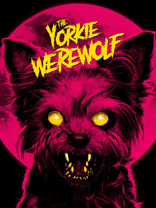 The Yorkie Werewolf (2024) poster