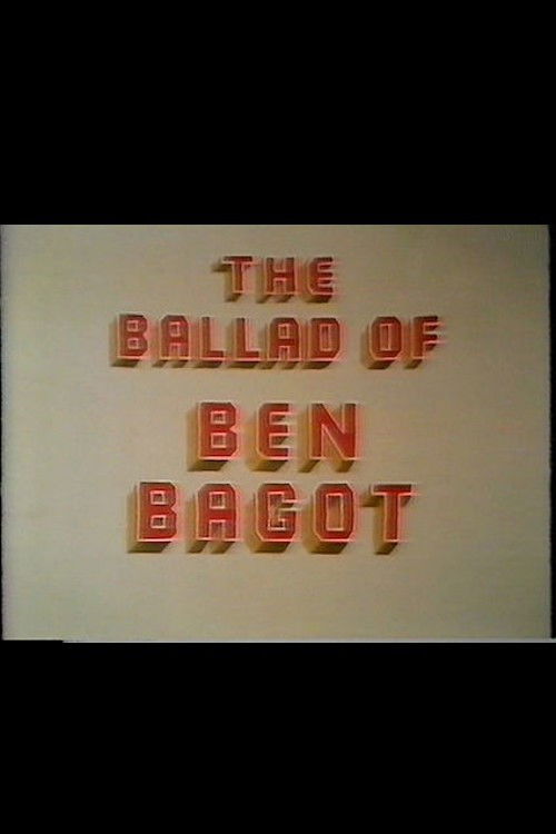 The Ballad of Ben Bagot (1973) poster
