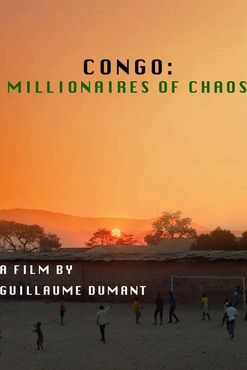 Congo: Millionaires of Chaos (2019) poster
