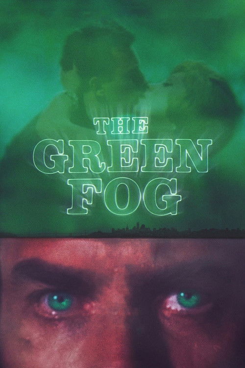 The Green Fog (2018) poster