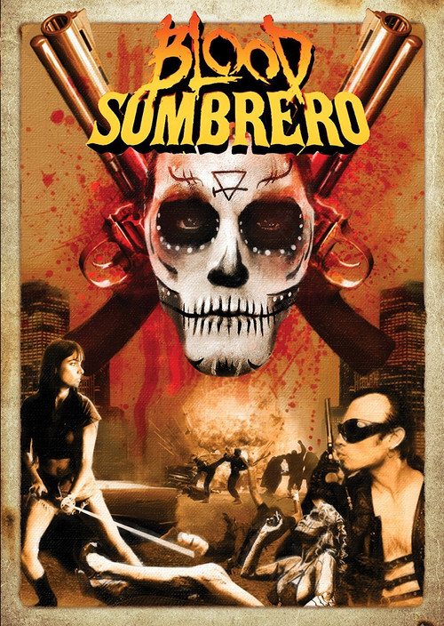 Blood Sombrero (2016) poster