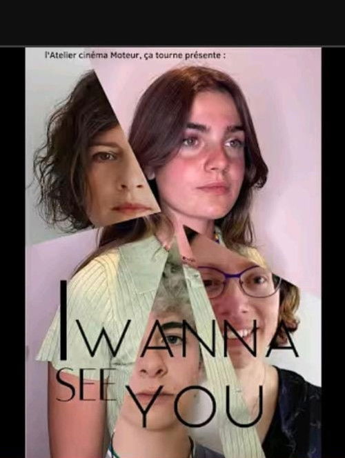 I Wanna See You (2022) poster