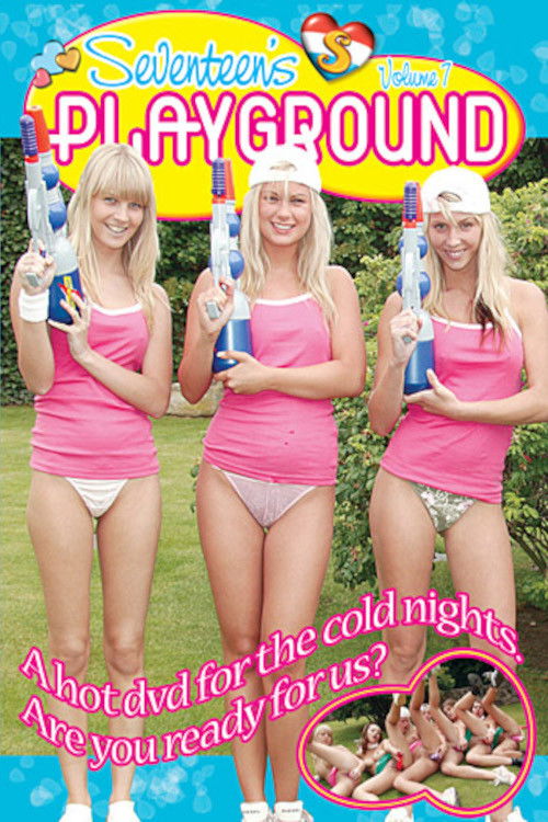 Seventeen's Playground 7 (2008) poster