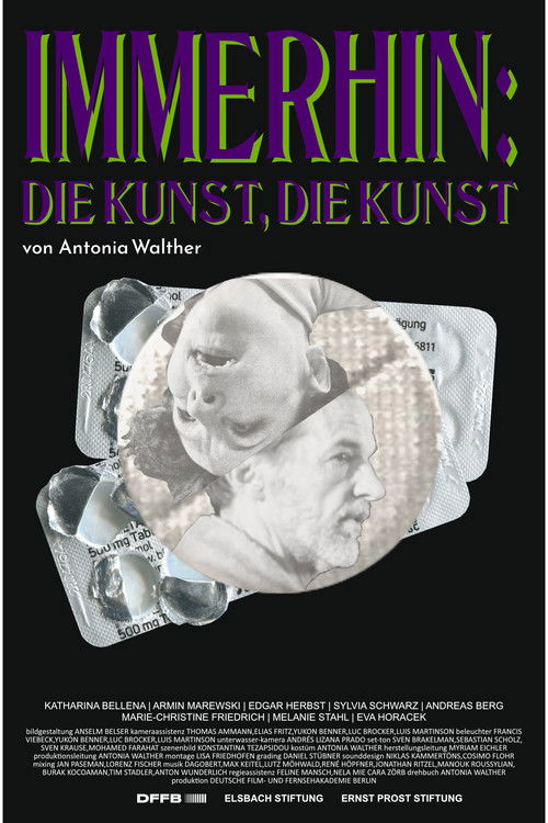 Immerhin: Die Kunst, die Kunst (2024) poster