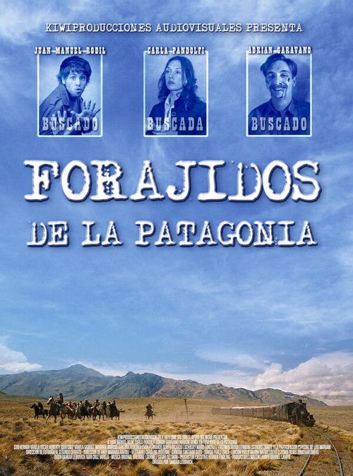 Forajidos de la Patagonia (2013) poster