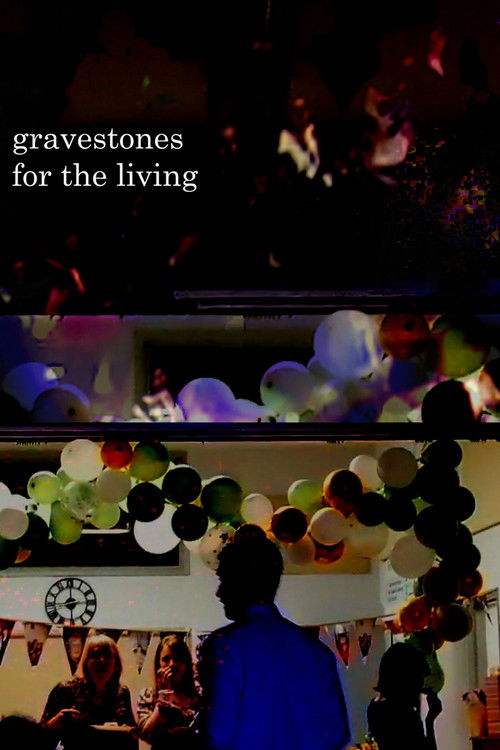 gravestones for the living (2025) poster