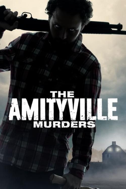 The Amityville Murders (2018) poster