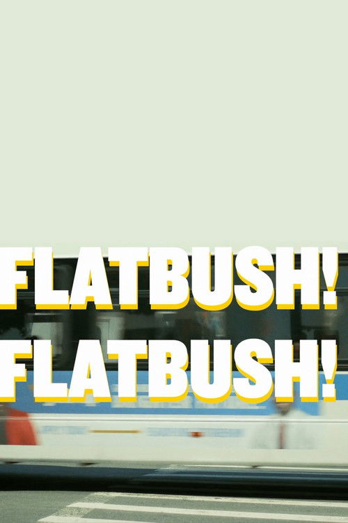 Flatbush! Flatbush! (2021) poster