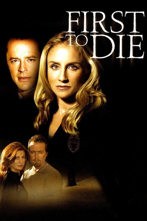 First to Die (2003) poster
