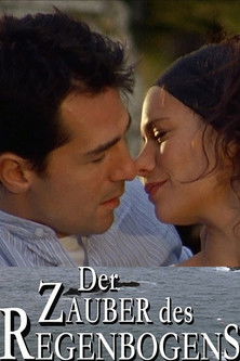 Der Zauber des Regenbogens (2007) poster
