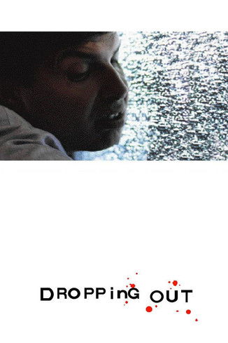 Dropping Out (2000) poster