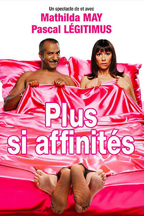Plus si affinités (2010) poster