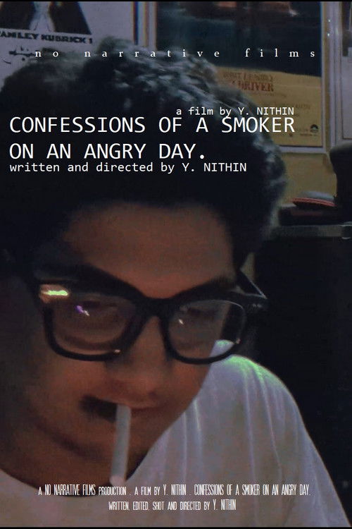 CONFESSIONS OF A SMOKER ON AN ANGRY DAY poster