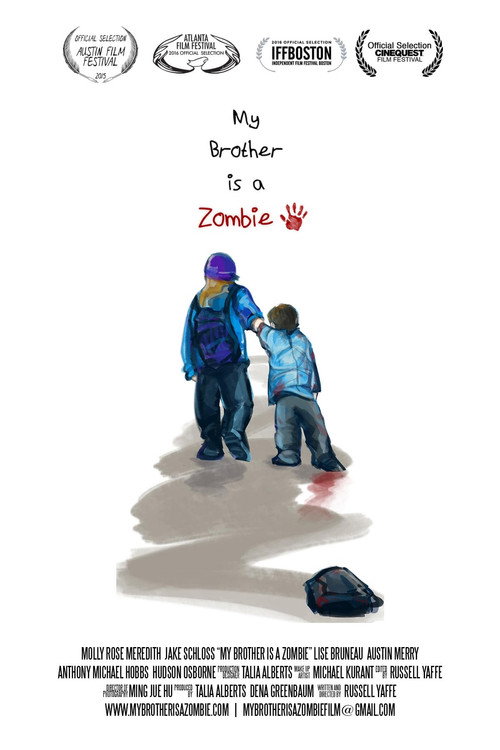 My Brother Is A Zombie (2015) poster