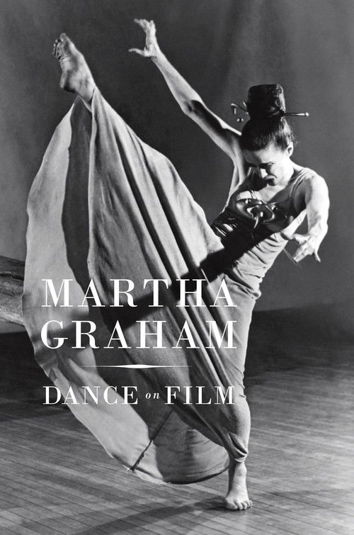 Martha Graham: Dance on Film (2007) poster