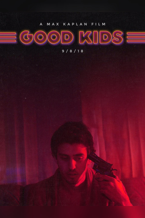 Good Kids (2018) poster