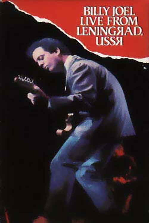 Billy Joel: Live in Leningrad (1987) poster