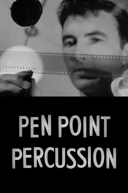 Pen Point Percussion (1951) poster