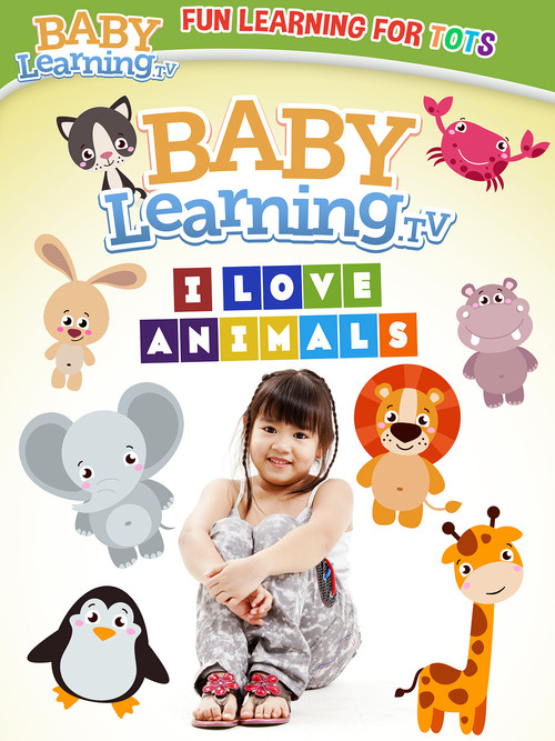 BabyLearning.tv: I Love Animals (2023) poster