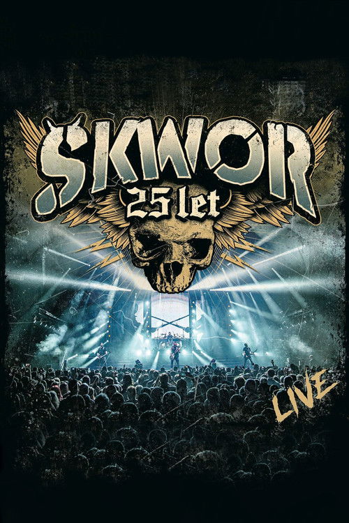 Škwor – 25 let Live (2024) poster