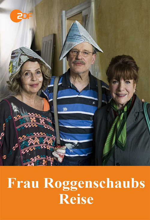 Frau Roggenschaubs Reise (2015) poster