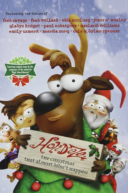 Holidaze: The Christmas That Almost Didn't Happen (2006) poster