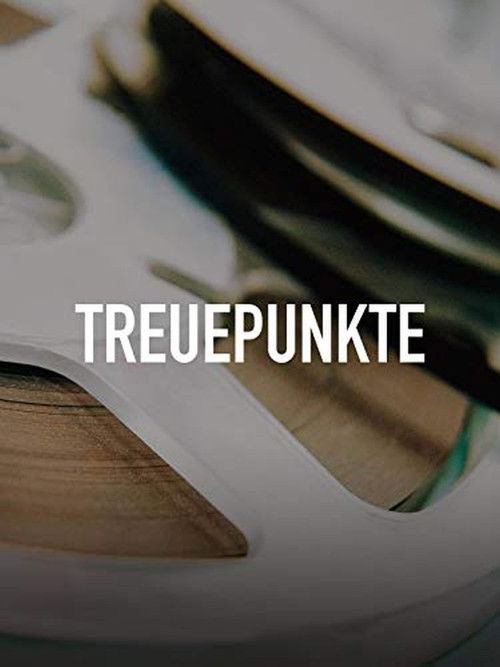Treuepunkte (2008) poster