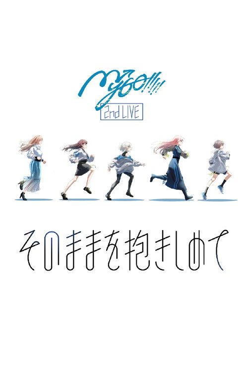 MyGO!!!!! 2nd LIVE「Embrace It As It Is」 (2022) poster