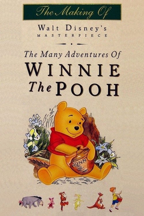 The Many Adventures of Winnie the Pooh: The Story Behind the Masterpiece (1996) poster