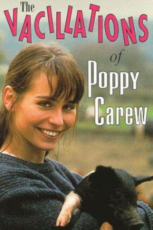 The Vacillations of Poppy Carew (1995) poster