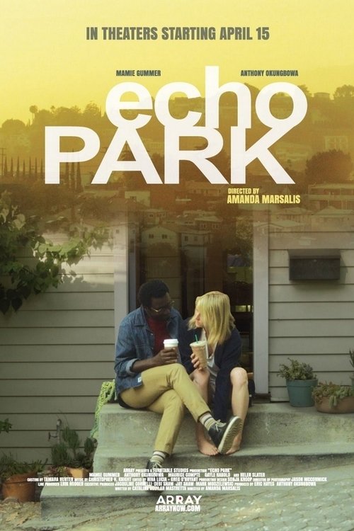 Echo Park (2014) poster