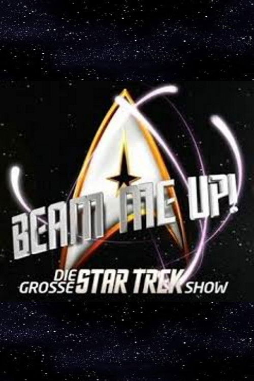 Beam me Up! – Die große Star Trek Show (2009) poster