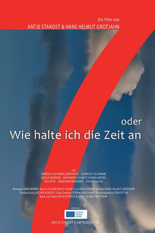 7 oder Wie halte ich die Zeit an (2024) poster