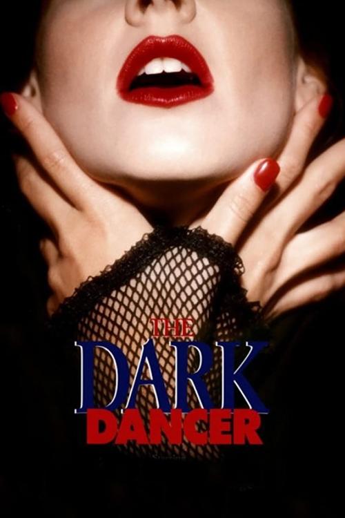 The Dark Dancer (1995) poster