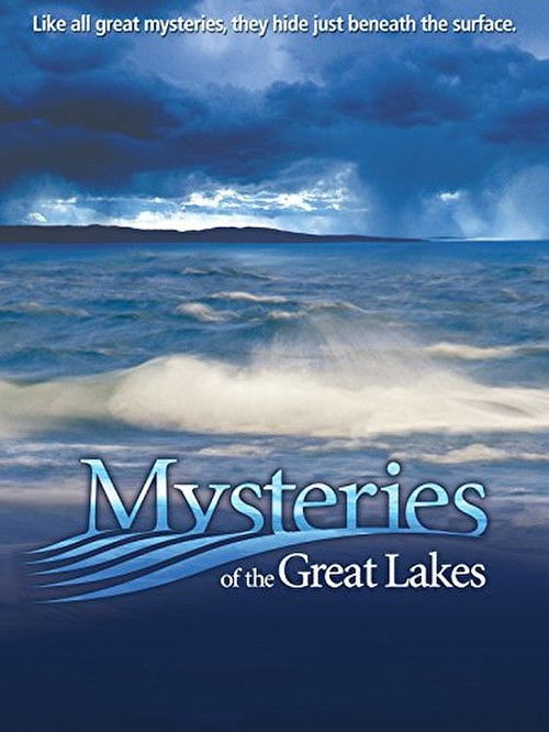 Mysteries of the Great Lakes (2008) poster