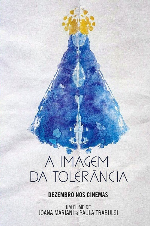 A Imagem da Tolerância (2017) poster