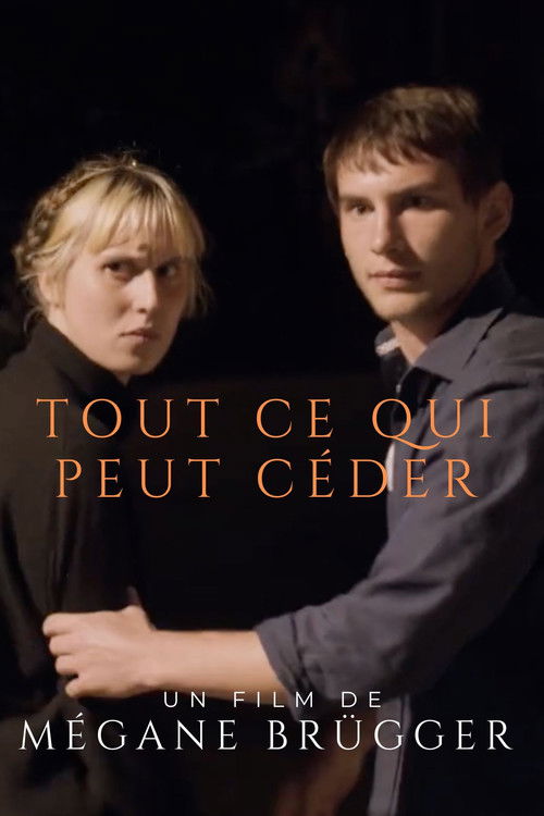 Tout ce qui peut céder (2021) poster