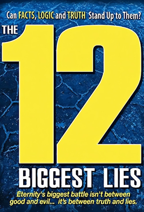 The 12 Biggest Lies (2010) poster