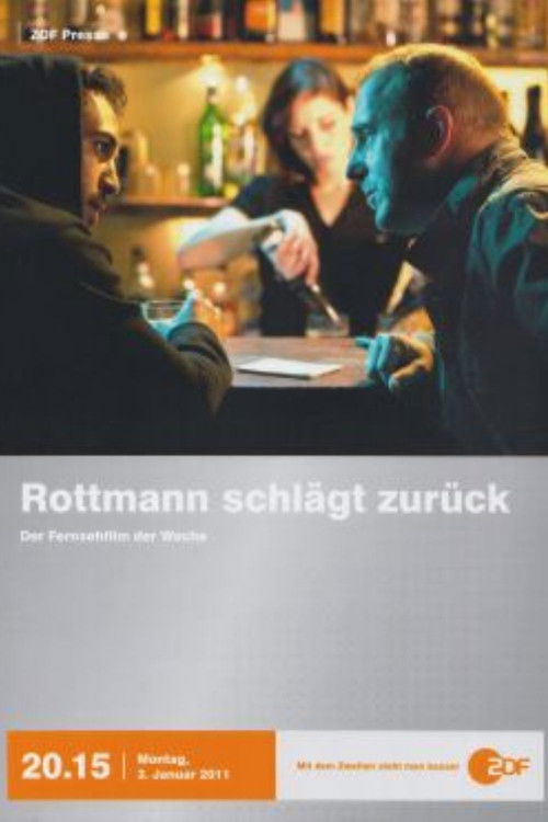 Rottmann schlägt zurück (2011) poster