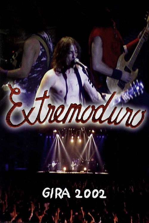 Extremoduro - Gira 2002 (2004) poster